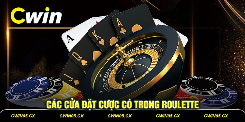 cac cua dat cuoc co trong roulette