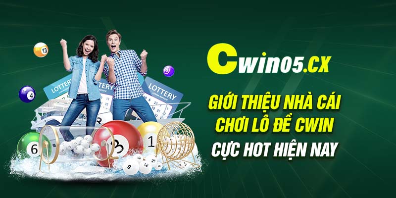 gioi thieu nha cai choi lo de cwin